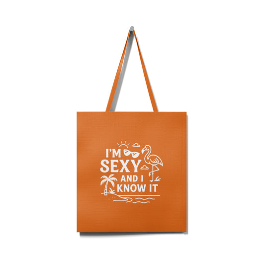Tote Bag "I'm sexy and I know it" (orange). Série limitée.